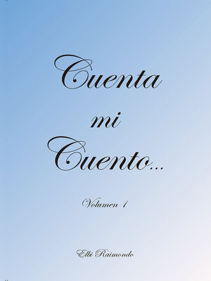 cover image of Cuenta mi cuento...